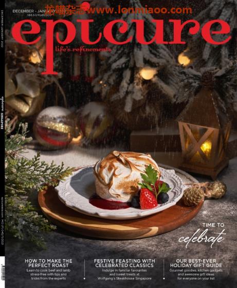 [新加坡版]epicure 美食生活杂志 2021年12-2022年1月刊